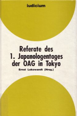 Referate des 1. Japanologentags der OAG in Tokyo.