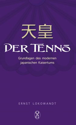 Der Tennō - Grundlagen des modernen japanischen Kaisertums