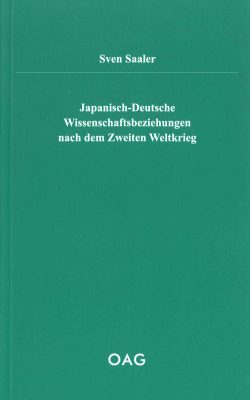 Japanisch-Deutsche Wissenschaftsbeziehungen nach dem Zweiten Weltkrieg