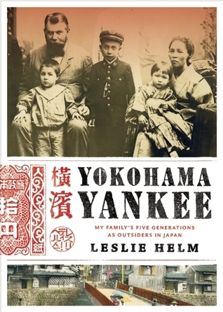 Leslie Helm: „Yokohama Yankee“